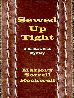 cover image of Sewed Up Tight